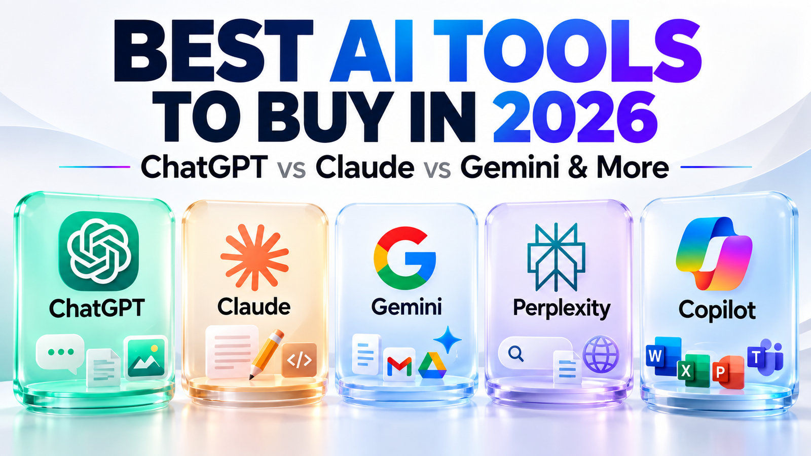 Best AI Tools to Buy in 2026: ChatGPT, Claude, Gemini & More Compared